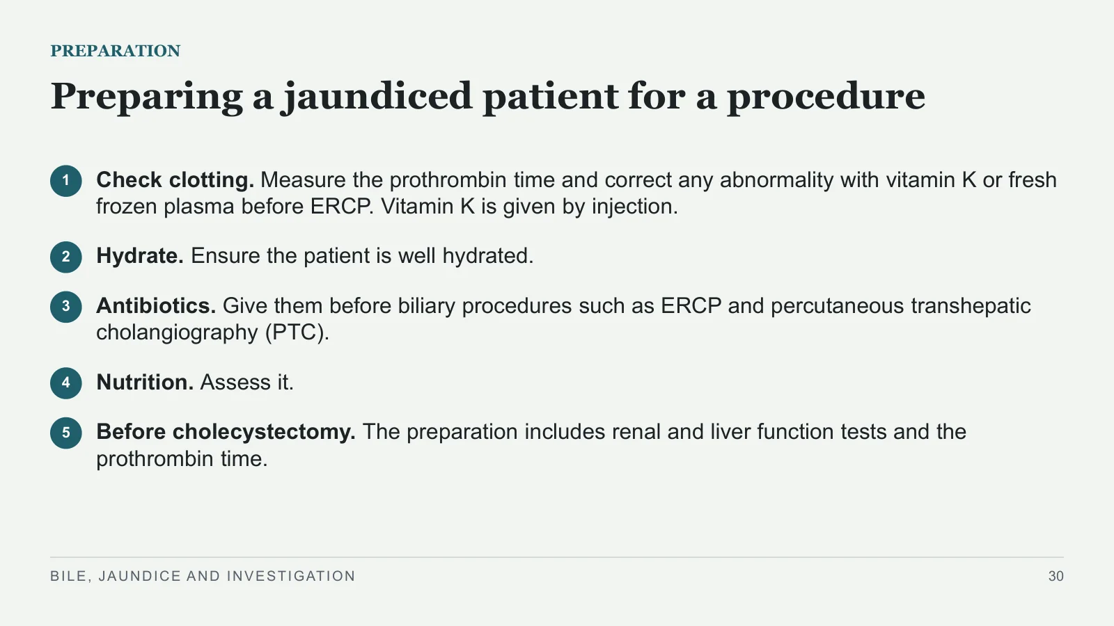 Slide 30: Preparing a jaundiced patient for a procedure