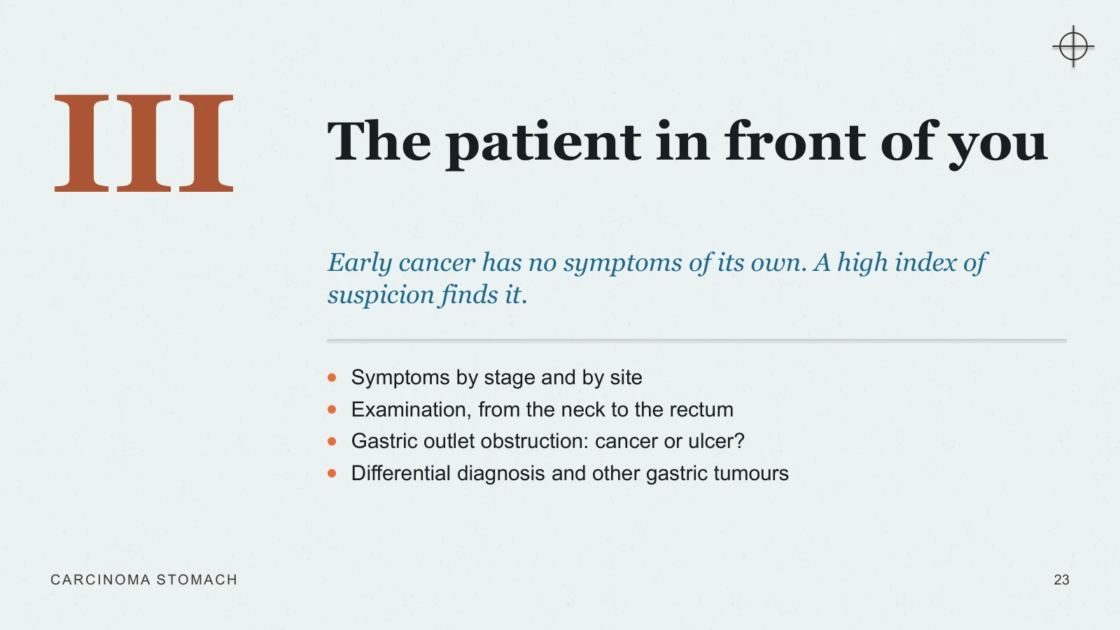 Slide 23: The patient in front of you