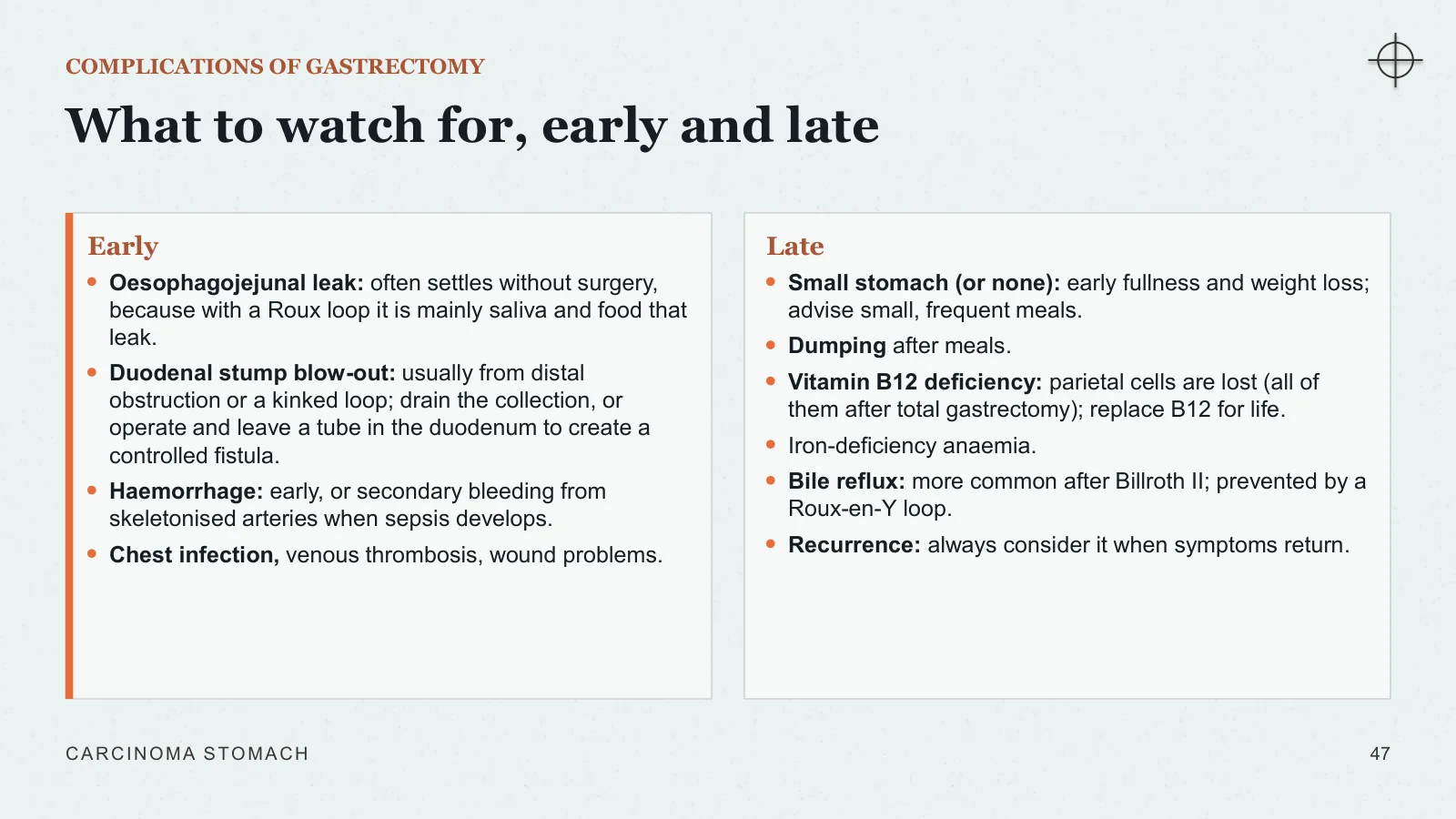 Slide 47: What to watch for, early and late